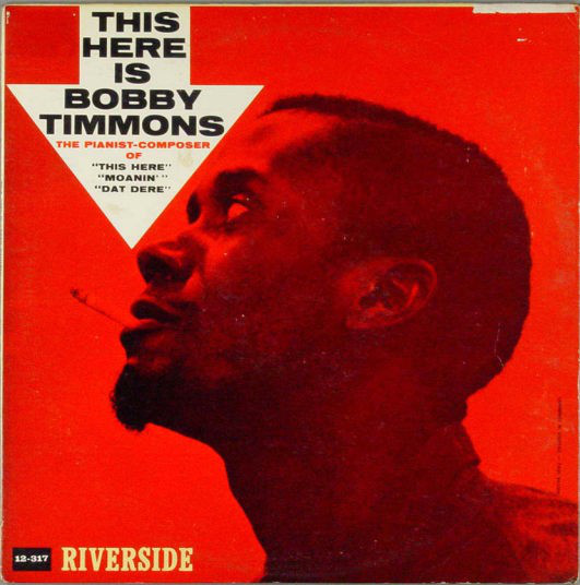 Bobby Timmons: This Here Is Bobby Timmons (1960)